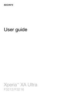 Sony Xperia XA Ultra manual. Smartphone Instructions.